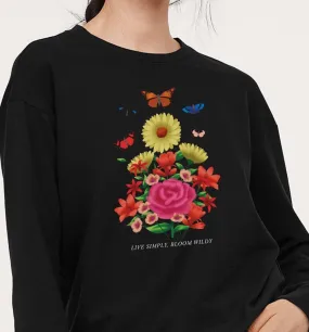 Live Simply Bloom Wildly | Vegan Crewneck