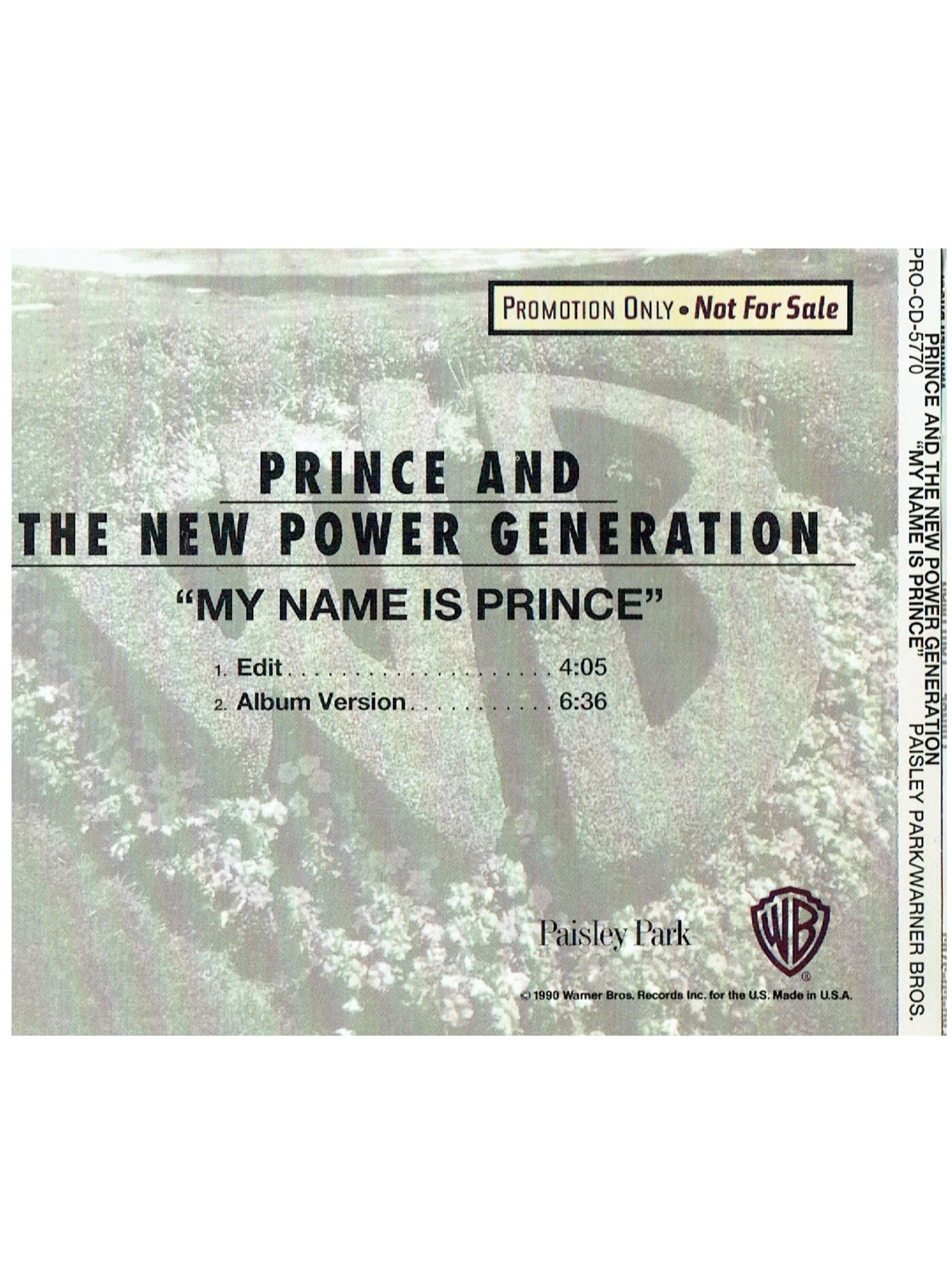 Prince – & The New Power Generation – My Name Is Prince Promotional Only CD Single 2 Track USA Release 1992